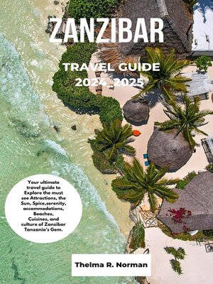 Zanzibar travel guide 2024_2025 - ebook